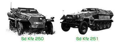 Sd Kfz 250 & Sd Kfz 251